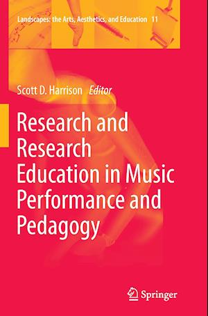 Research and Research Education in Music Performance and Pedagogy