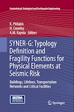 SYNER-G: Typology Definition and Fragility Functions for Physical Elements at Seismic Risk