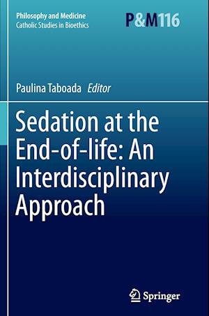 Sedation at the End-of-life: An Interdisciplinary Approach