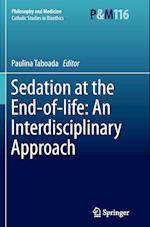 Sedation at the End-of-life: An Interdisciplinary Approach