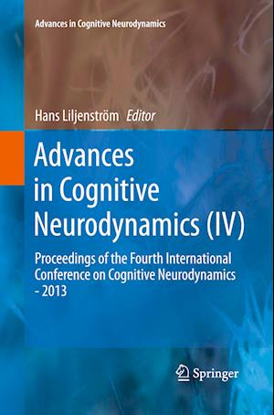 Advances in Cognitive Neurodynamics (IV)