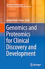 Genomics and Proteomics for Clinical Discovery and Development