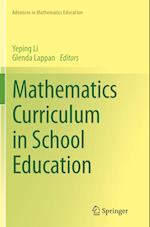 Mathematics Curriculum in School Education