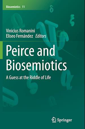 Peirce and Biosemiotics