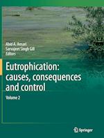 Eutrophication: Causes, Consequences and Control