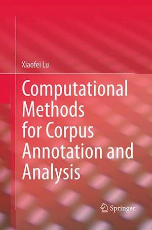 Computational Methods for Corpus Annotation and Analysis