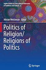 Politics of Religion/Religions of Politics