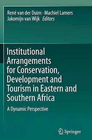 Institutional Arrangements for Conservation, Development and Tourism in Eastern and  Southern Africa