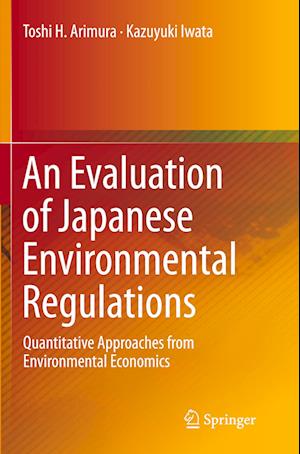 An Evaluation of Japanese Environmental Regulations