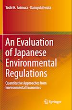 An Evaluation of Japanese Environmental Regulations