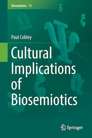 Cultural Implications of Biosemiotics