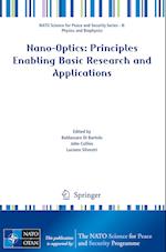 Nano-Optics: Principles Enabling Basic Research and Applications