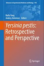 Yersinia pestis: Retrospective and Perspective