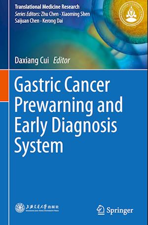 Gastric Cancer Prewarning and Early Diagnosis System