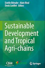 Sustainable Development and Tropical Agri-chains