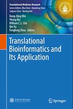 Translational Bioinformatics and Its Application