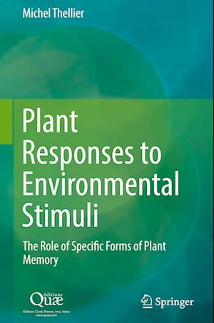 Plant Responses to Environmental Stimuli