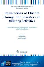 Implications of Climate Change and Disasters on Military Activities