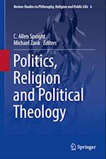 Politics, Religion and Political Theology