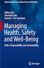 Managing Health, Safety and Well-Being