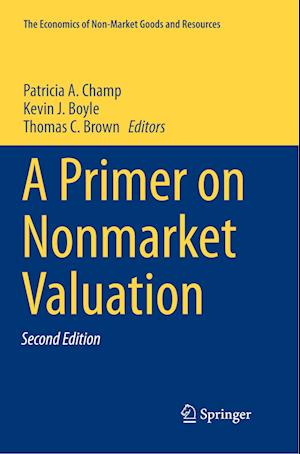 A Primer on Nonmarket Valuation