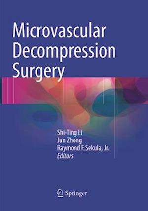 Microvascular Decompression Surgery