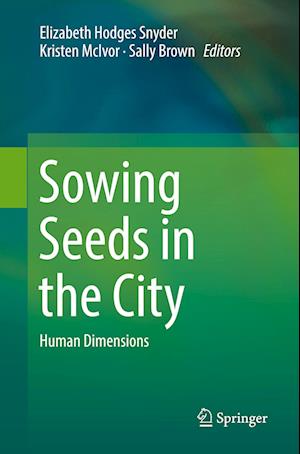 Sowing Seeds in the City