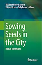 Sowing Seeds in the City