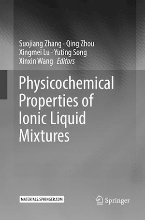 Physicochemical Properties of Ionic Liquid Mixtures