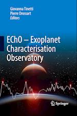 EChO - Exoplanet Characterisation Observatory