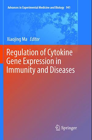 Regulation of Cytokine Gene Expression in Immunity and Diseases