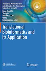 Translational Bioinformatics and Its Application