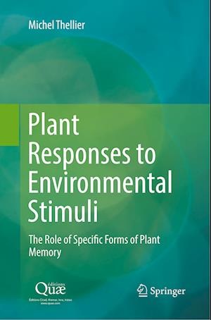 Plant Responses to Environmental Stimuli