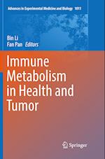 Immune Metabolism in Health and Tumor
