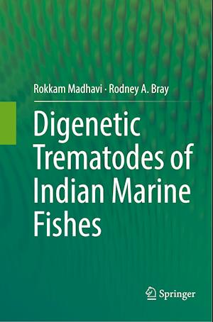 Digenetic Trematodes of Indian Marine Fishes