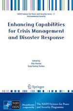 Enhancing Capabilities for Crisis Management and Disaster Response