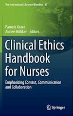 Clinical Ethics Handbook for Nurses