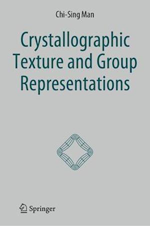 Crystallographic Texture and Group Representations