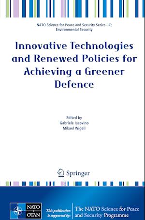 Innovative Technologies and Renewed Policies for Achieving a Greener Defence