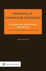 Insolvency in Commercial Arbitration: A German and International Perspective 