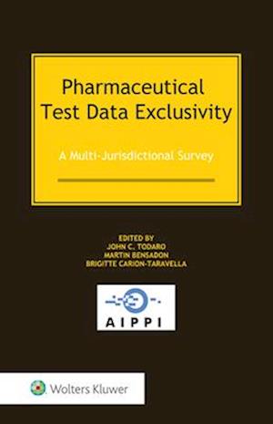 Pharmaceutical Test Data Exclusivity: A Multi-Jurisdictional Survey