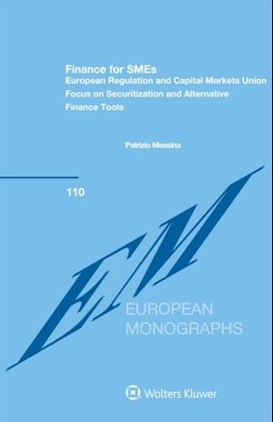 Finance for SMEs: European Regulation and Capital Markets Union