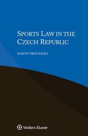 Sports Law in the Czech Republic