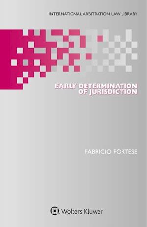 Early Determination of Jurisdiction