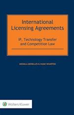 International Licensing Agreements: IP, Technology Transfer and Competition Law 
