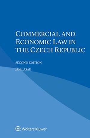 Commercial and Economic Law in the Czech Republic