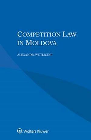Competition Law in Moldova