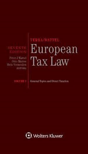 Terra/Wattel - European Tax Law: Volume I (Full edition)