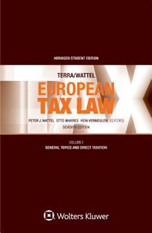 Terra/Wattel - European Tax Law: Volume I (Student edition)