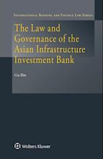 Law and Governance of the Asian Infrastructure Investment Bank